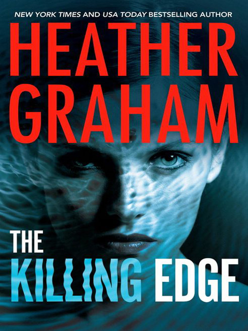 Title details for The Killing Edge by Heather Graham - Available